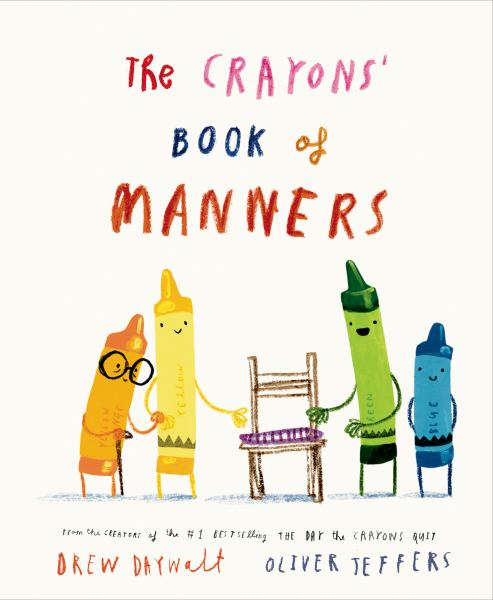 The Crayons' book of manners (My First Crayons)