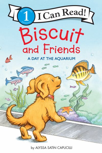 Biscuit and friends. A day at the aquarium (I Can Read! Level 1: Biscuit)