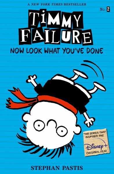 Now look what you've done (Timmy Failure, Book 2)