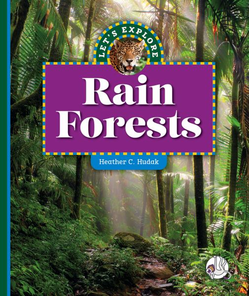 Let's explore rain forests (Wonder Books: Let's Explore Ecosystems)