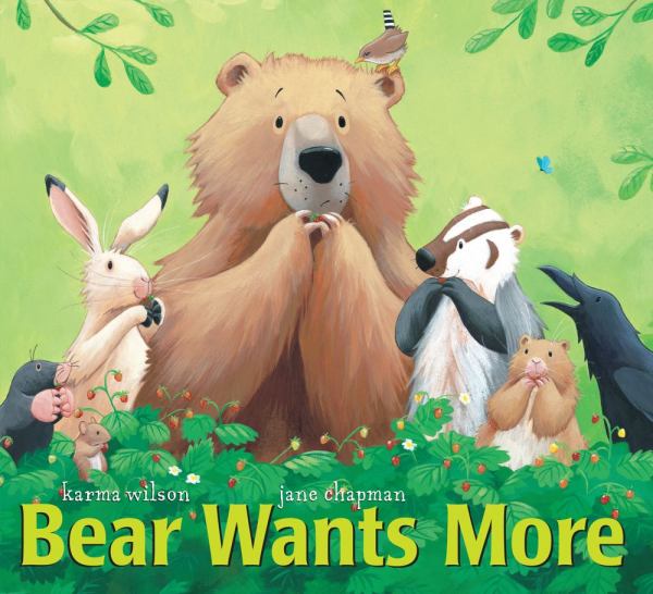 Bear wants more (Bear and Friends)