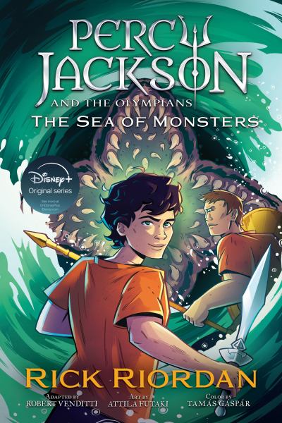 Percy Jackson & the Olympians. Book two,The sea of monsters : the graphic novel (Percy Jackson and the Olympians, Book 2)