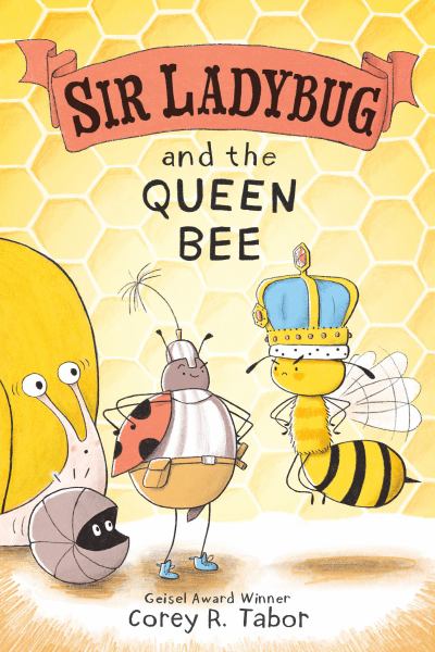 Sir Ladybug and the Queen Bee (Sir Ladybug, Book 2)