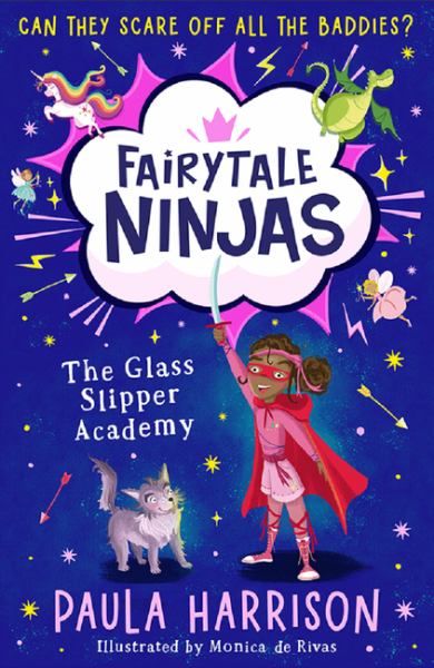 The glass slipper academy (Fairytale Ninjas, Book 1)