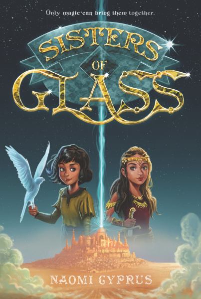 Sisters of glass (Sisters Of Glass, Book 1)