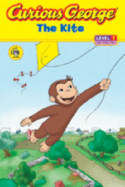 Curious George : the kite (Curious George TV Readers Level 1)