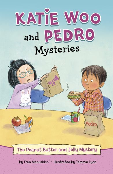 The peanut butter and jelly mystery (Katie Woo and Pedro Mysteries)
