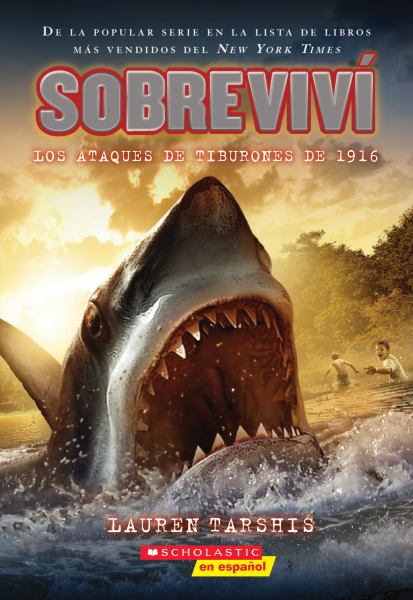 Los ataques de tiburones de 1916 (I Survived, Book 2)
