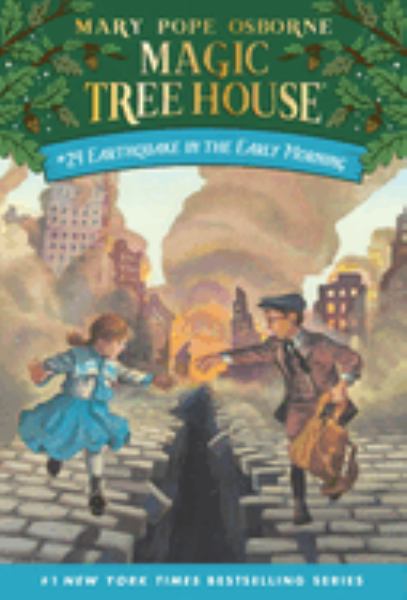 Earthquake in the early morning (Magic Tree House, Book 24)