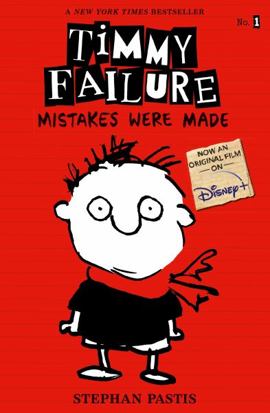 Mistakes were made (Timmy Failure, Book 1)
