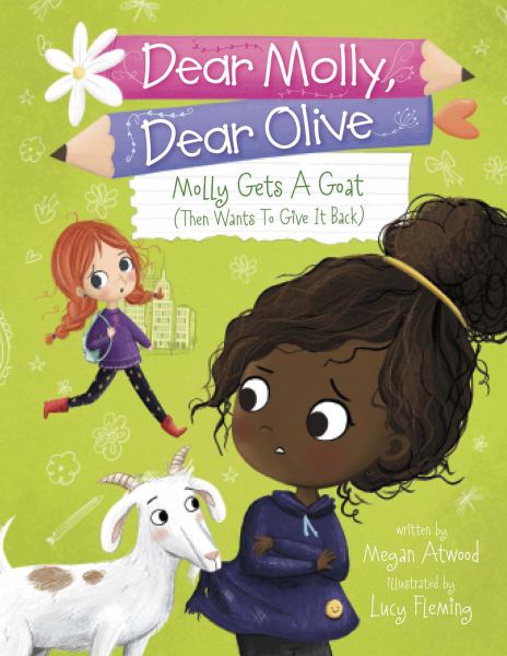 Molly gets a goat (and wants to give it back) (Dear Molly, Dear Olive)