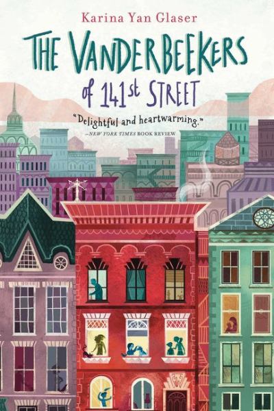 The Vanderbeekers of 141st Street (Vanderbeekers, Book 1)