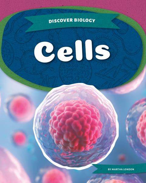 Cells (Discover Biology)