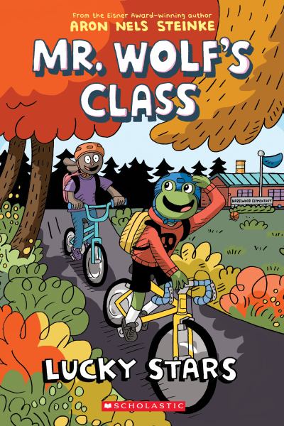 Mr. Wolf's class. Lucky stars (Mr. Wolf's Class, Book 3)