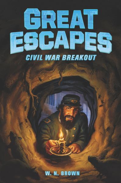 Civil War breakout (Great Escapes, Book 3)