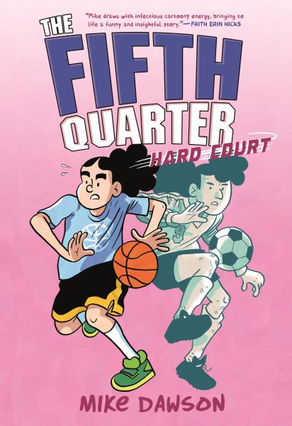 The fifth quarter. 2,Hard court (Fifth Quarter Duology, Book 2)