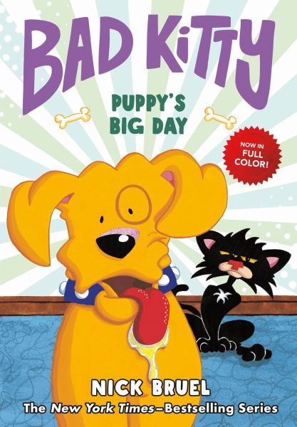 Bad Kitty. Puppy's big day (Bad Kitty)
