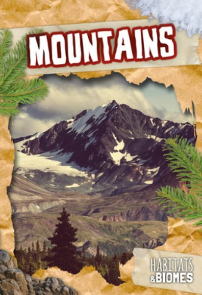 Mountains (Habitats and Biomes)