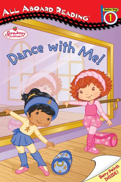 Dance with me! (All Aboard Reading: Station Stop 1)