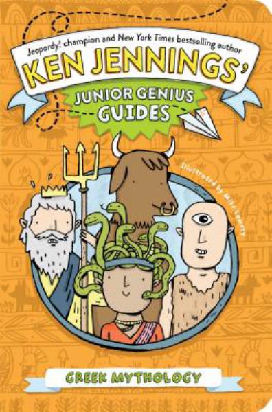 Greek mythology (Ken Jennings Junior Genius Guides)