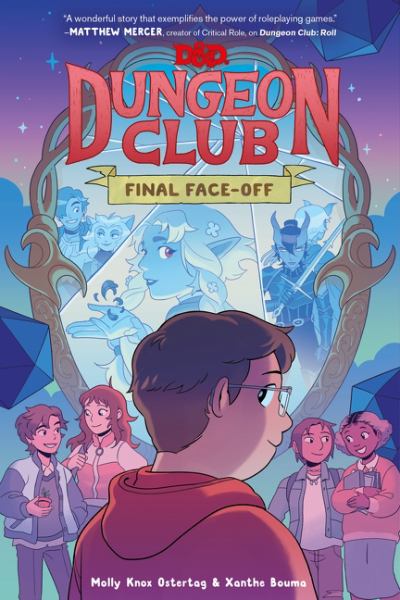 Dungeons & Dragons Dungeon ClubFinal Face-Off (Dungeons & Dragons: Dungeon Club, Book 3)