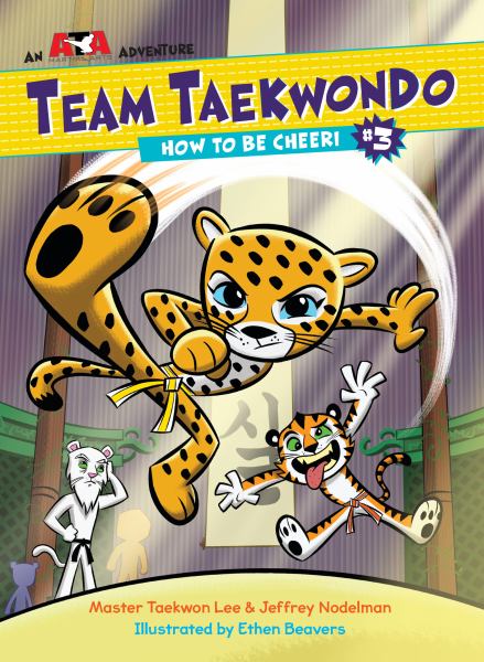 Team Taekwondo. #3,How to be Cheeri (Team Taekwondo, Book 3)