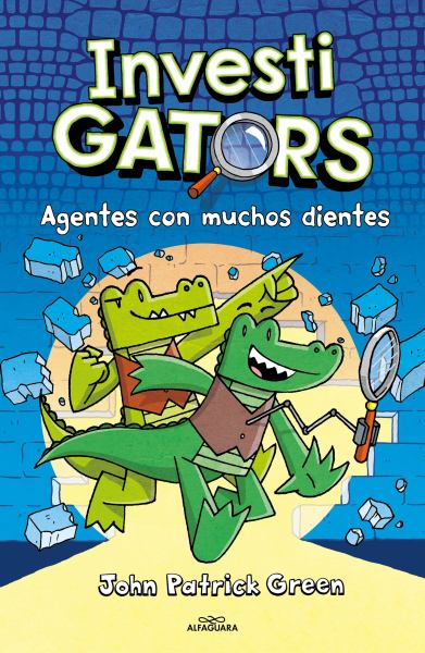 Investigators Agentes Con Muchos Dientes (Investigators, Book 1)