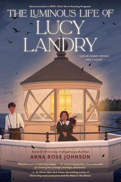 The luminous life of Lucy Landry