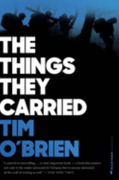 The things they carried : a work of fiction