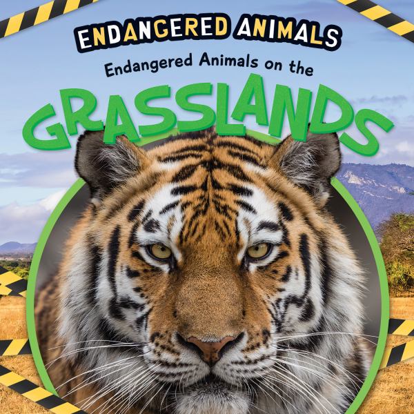 Endangered animals on the grasslands (Endangered Animals (Powerkids))