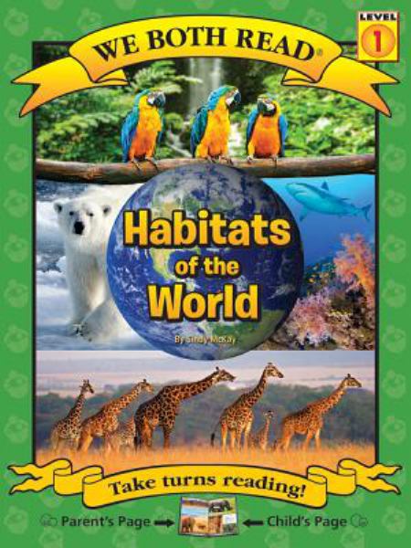 Habitats of the world (We Both Read)
