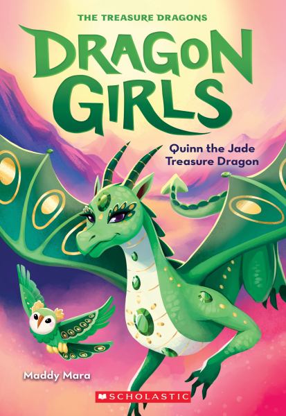 Quinn the jade treasure dragon (Dragon Girls, Book 6)