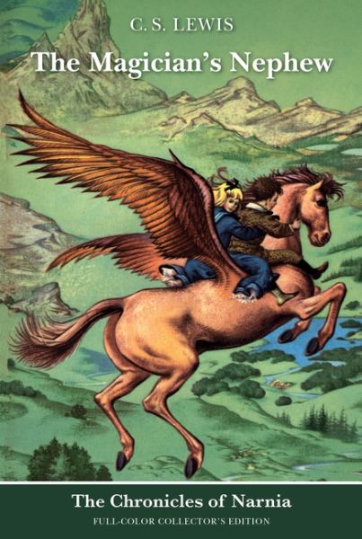 The magician's nephew (Chronicles of Narnia, Book 1)