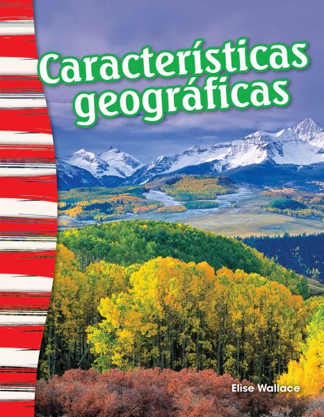 Caracteristicas geograficas (Primary Source Readers)