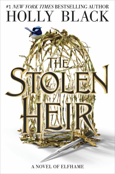 The stolen heir : a novel of Elfhame (Stolen Heir)