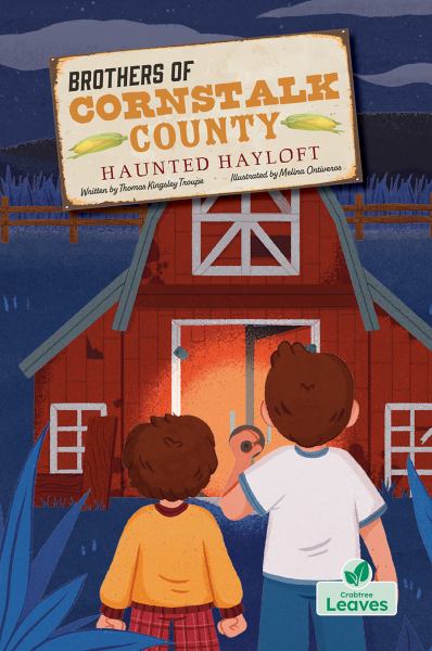Haunted hayloft (Brothers of Cornstalk County)