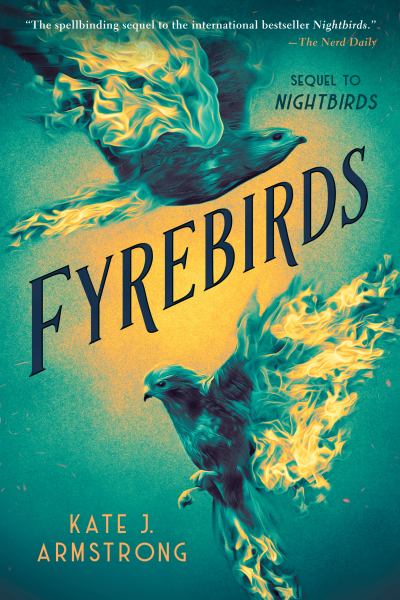Fyrebirds (Nightbirds, Book 2)