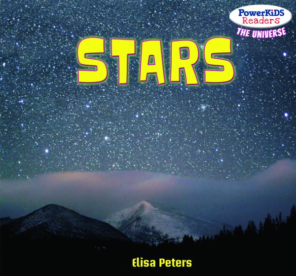 Stars (PowerKids Readers: The Universe)