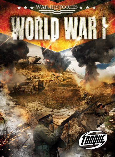 World War I (Torque: War Histories)