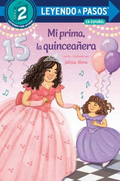 Mi prima, la quinceanera (Step Into Reading: Step 3)