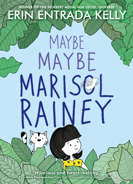 Maybe maybe Marisol Rainey (Maybe Marisol, Book 1)