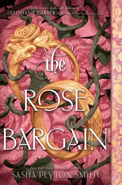 The Rose Bargain (rose bargain, Book 1)
