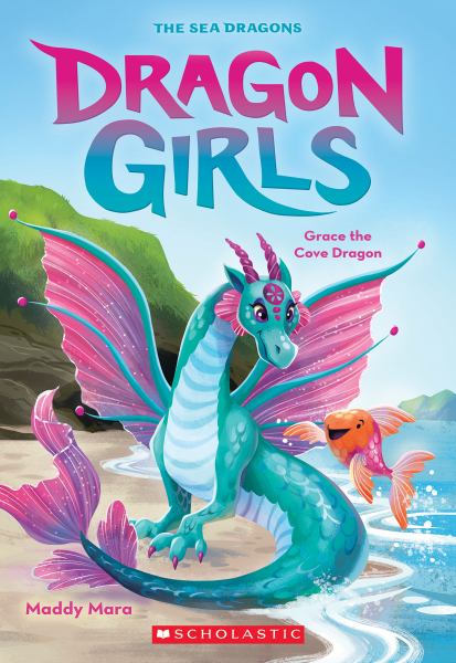 Grace the cove dragon (Dragon Girls, Book 10)