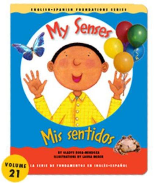 My senses = Mis sentidos