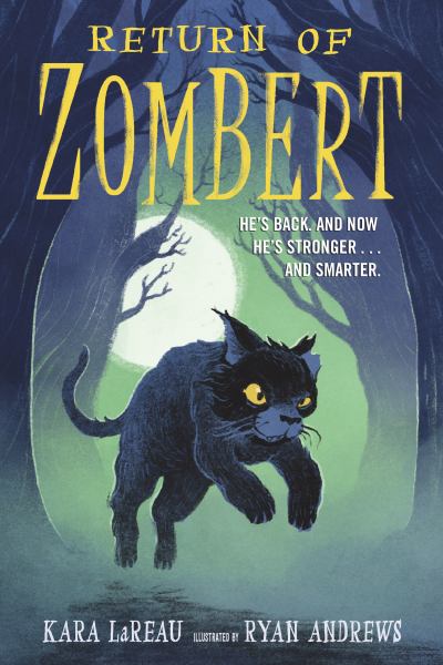 Return of ZomBert (ZomBert Chronicles, Book 2)