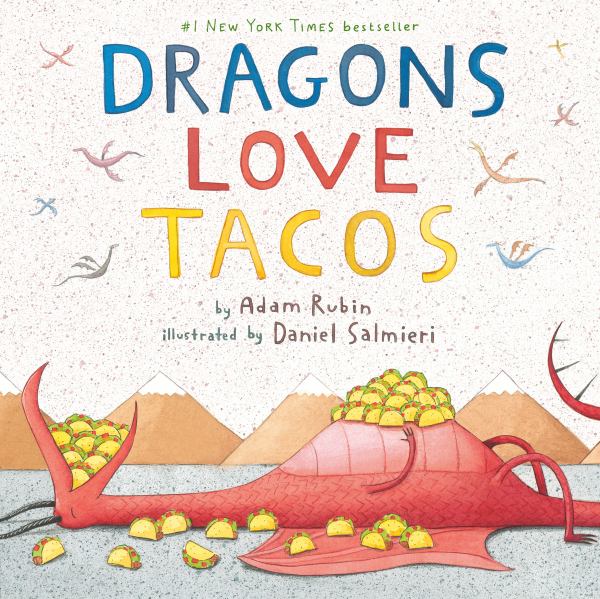 Dragons love tacos