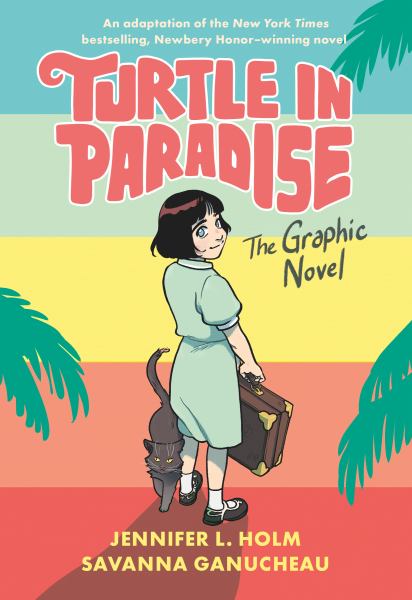 Turtle in paradise, the graphic novel