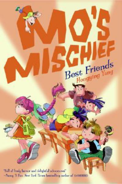 Best friends (Mo's Mischief)