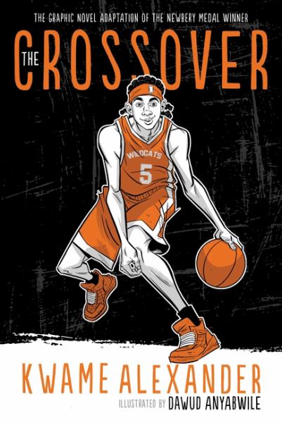 The crossover (Crossover: Graphic Novels, Book 1)