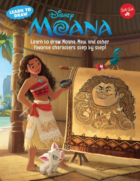 Learn to draw Disney Moana (Licensed Learn to Draw)